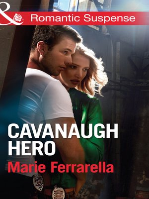cover image of Cavanaugh Hero